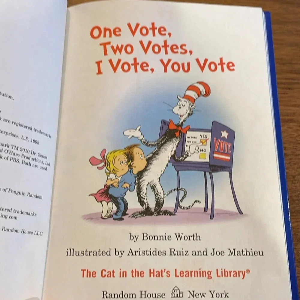One Vote, Two Votes, I Vote, You Vote - Cat in the Hat Learning Library